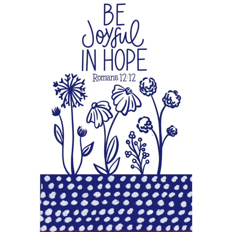 Be Joyful In Hope Tea Towel