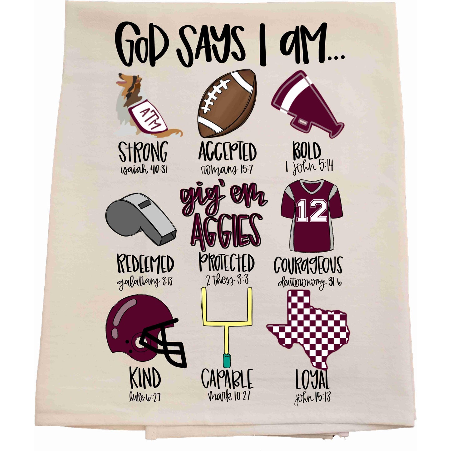 Aggie God Says Tea Towel