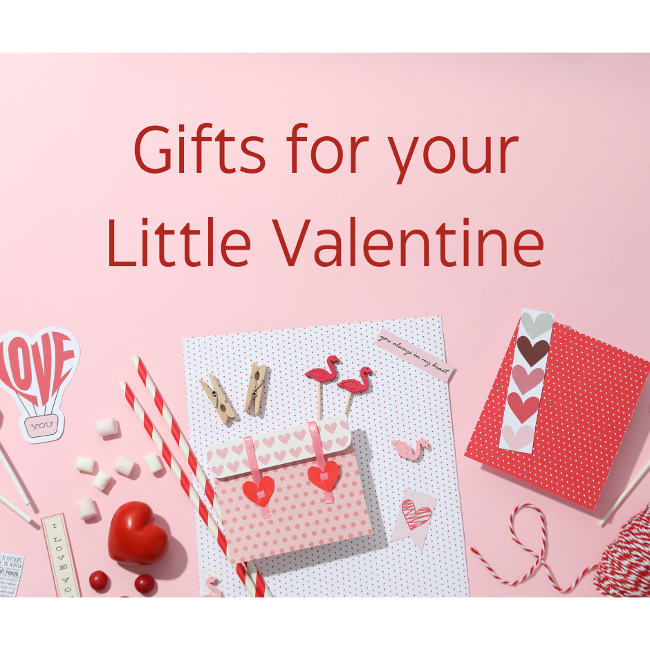 Gifts for Your Little Valentine