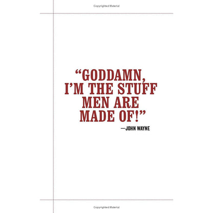 The Official John Wayne Handy Book for Men: Essential Skills for the Rugged Individualist