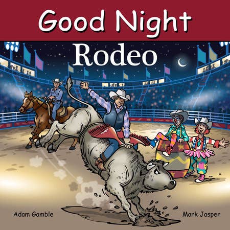 Front cover of the Good Night Rodeo board book featuring a colorful illustration of a cowboy on a bucking bronco.