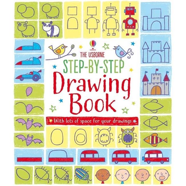 Step-By-Step Drawing Book : Usborne