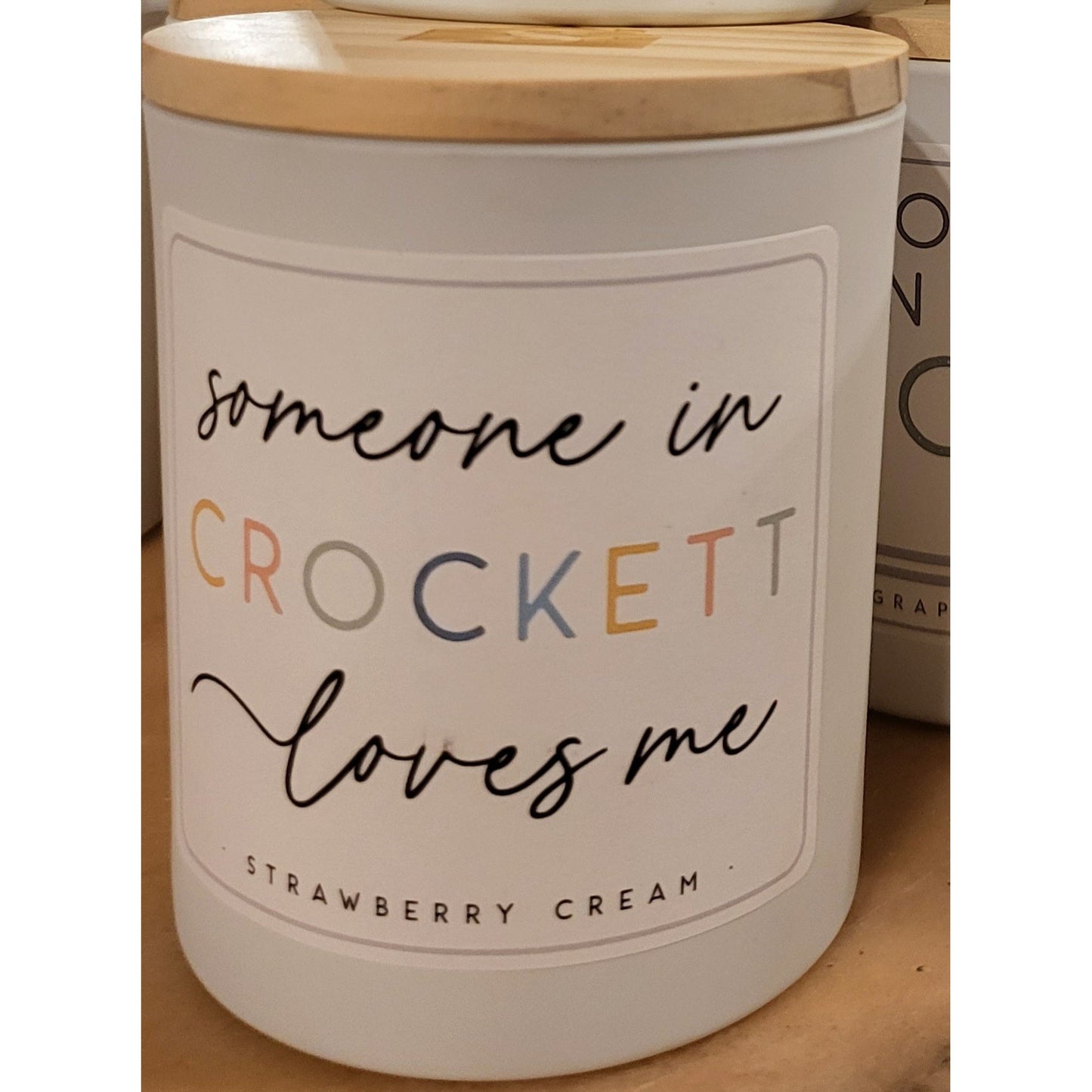 Some In Crockett Loves Me Candle