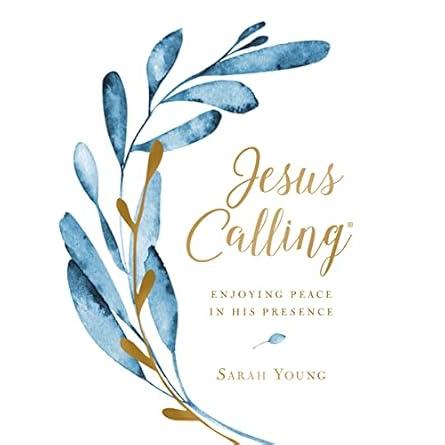 Jesus Calling, Large Text Cloth Botanical, with Full Scriptures: Enjoying Peace in His Presence (A 365-Day Devotional)