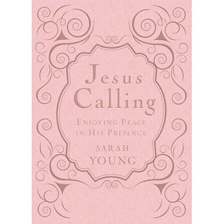 Jesus Calling, Pink Leathersoft, with Scripture References; Enjoying Peace in His Presence (a 365-Day Devotional)
