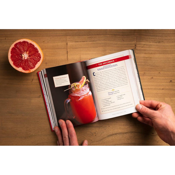 Texas Cocktails: The Second Edition: An Elegant Collection of Over 100 Recipes Inspired by the Lone Star State (City Cocktails)