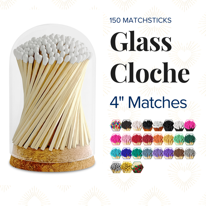4" Matches in Premium Glass Cloche