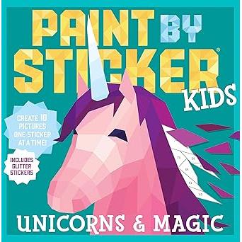 Paint by Sticker Kids: Unicorns &amp; Magic: Create 10 Pictures One Sticker at a Time! Includes Glitter Stickers