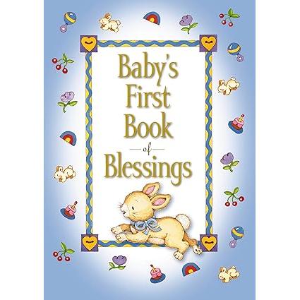 Baby's First Book of Blessings (Baby’s First Series)