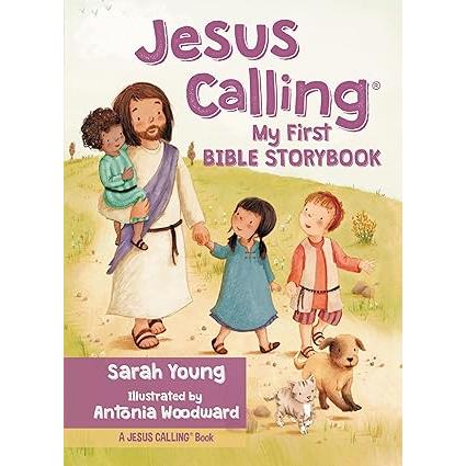 Jesus Calling My First Bible Storybook Board book