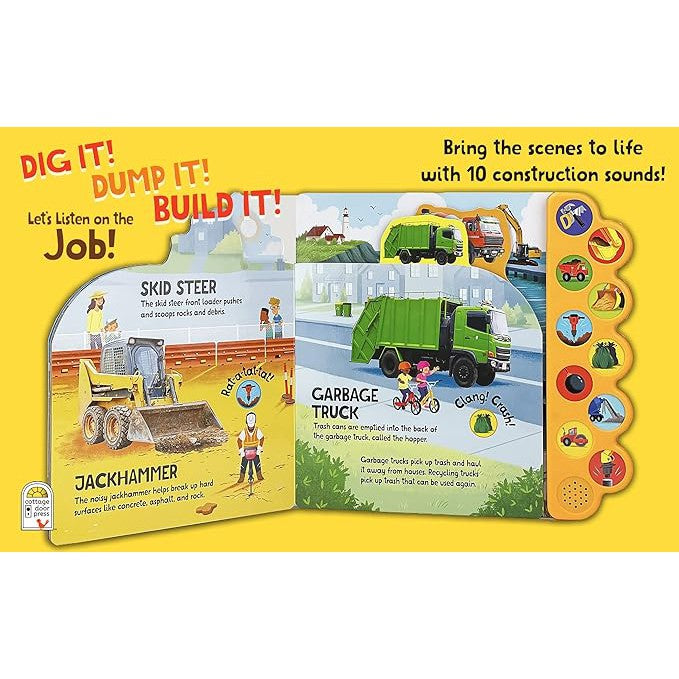 Dig It! Dump It! Build It!