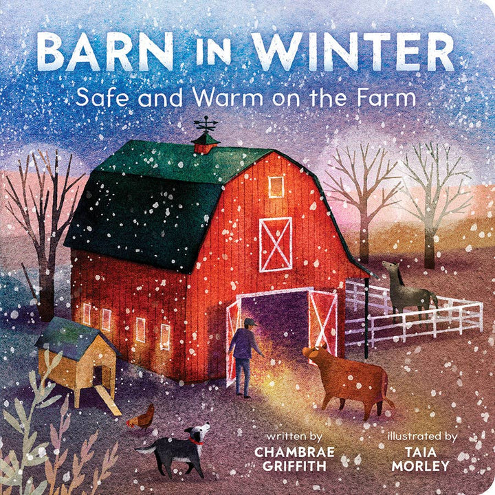 Barn in Winter: Safe and Warm on the Farm Board Book