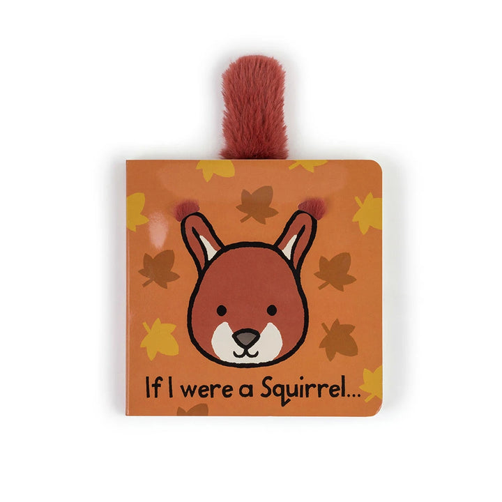 Jellycat If I Were a Squirrel touch and feel board book cover