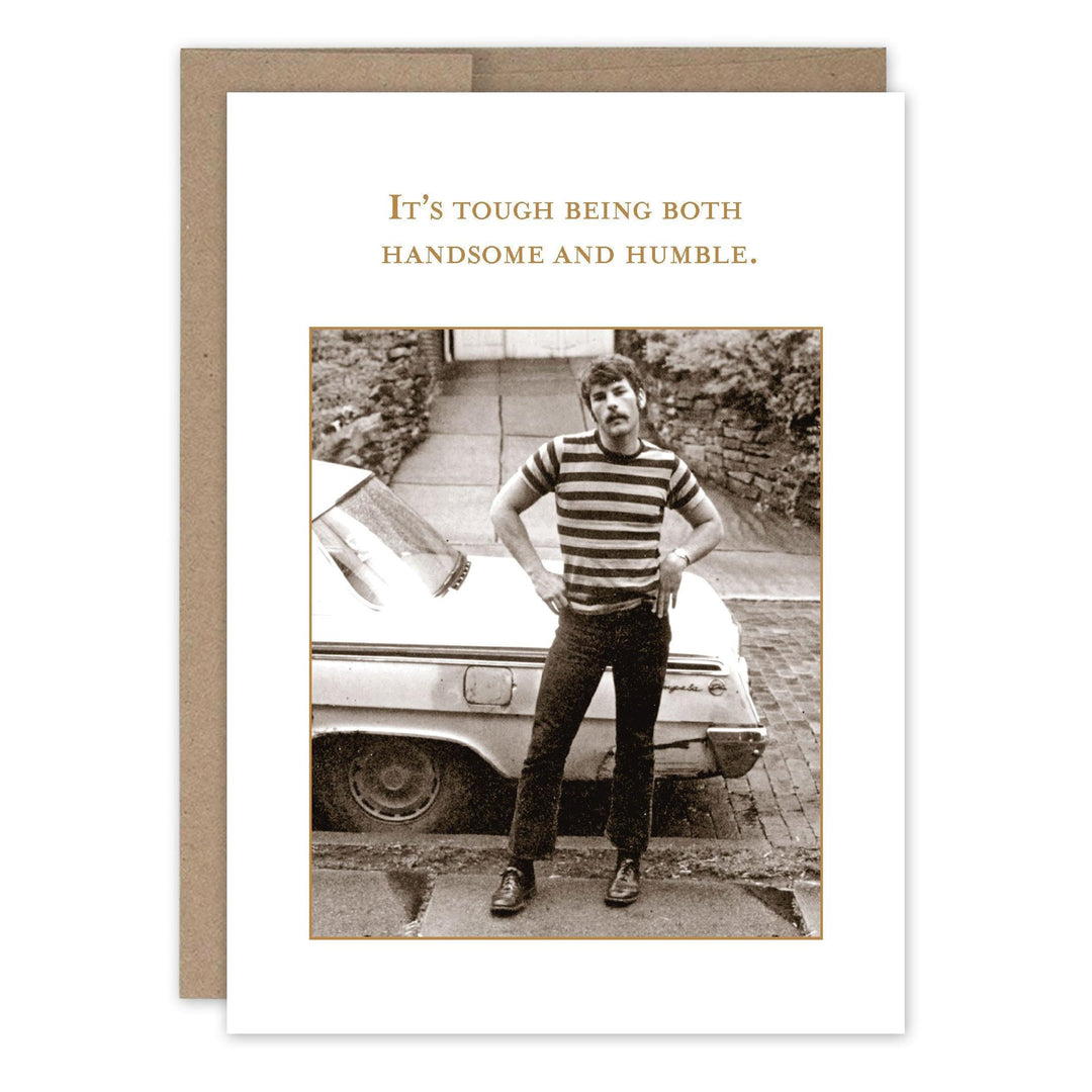 Shannon Martin Design - Handsome &amp; Humble Bday Card