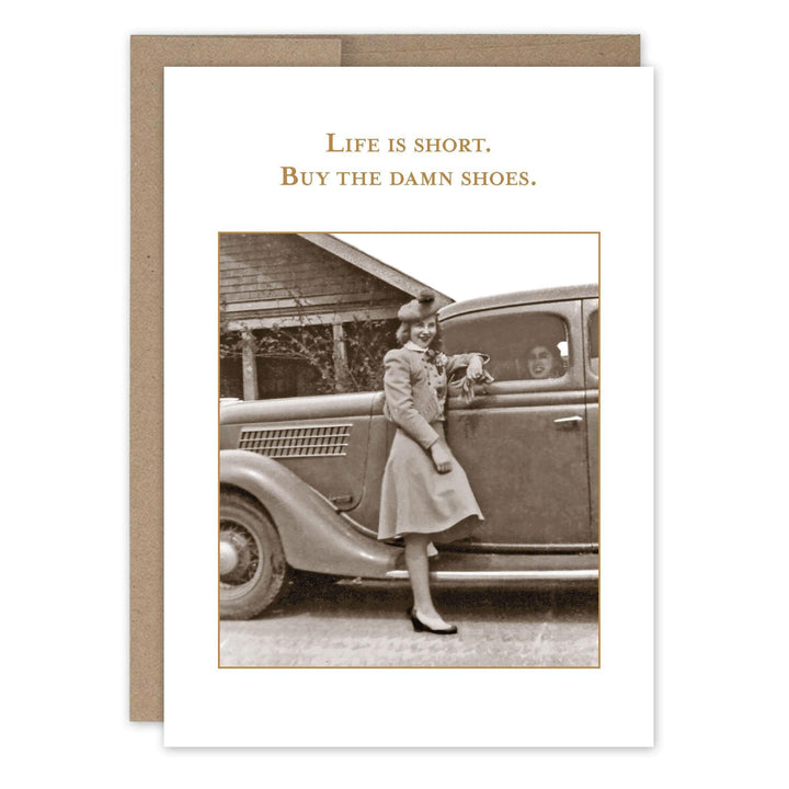 Shannon Martin Design - Buy The Damn Shoes Bday Card