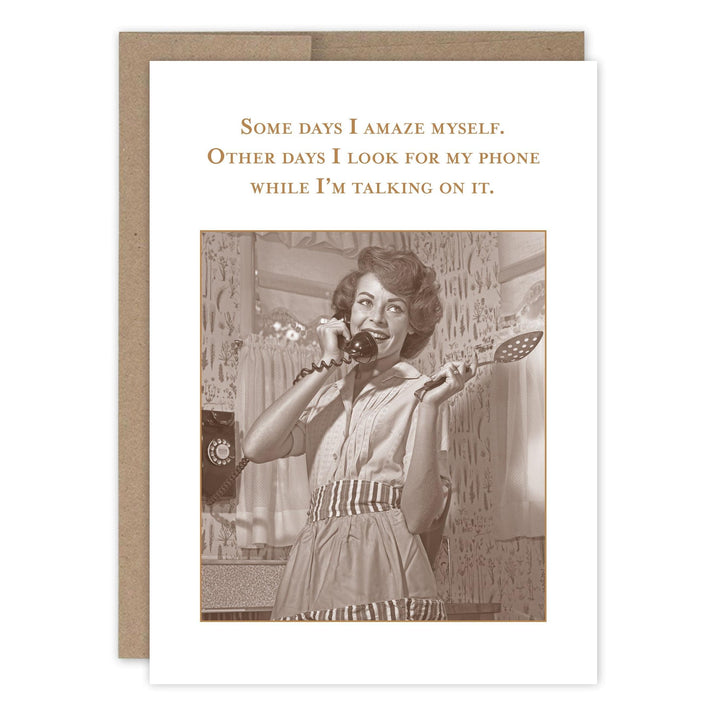 Shannon Martin Design - I Amaze Myself Bday Card