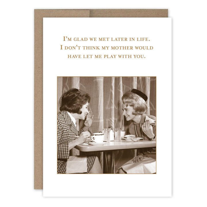 Shannon Martin Design - Glad We Met Bday Card