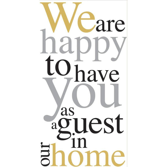 Happy To Have You Guest Towel Gold Silver