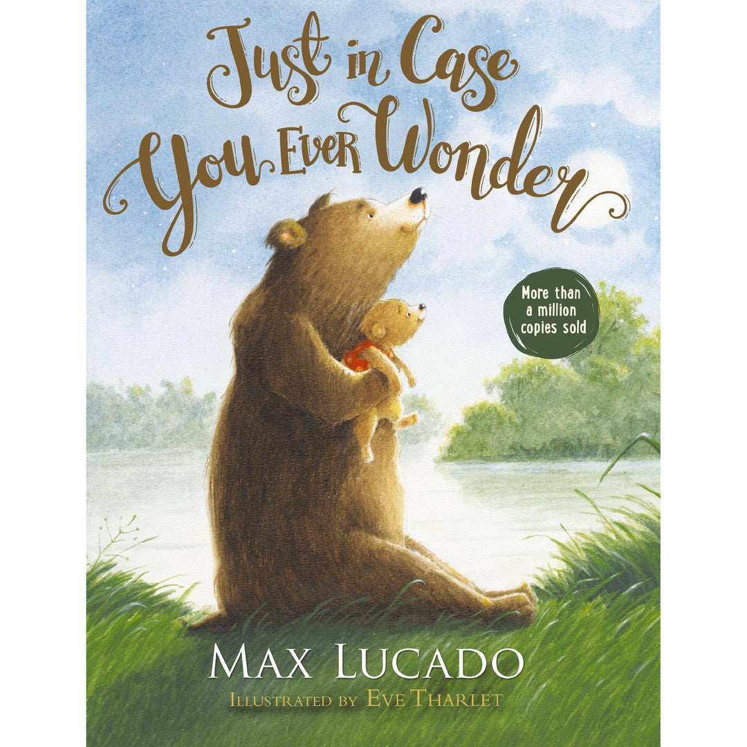 Just In Case You Ever Wonder Board Book