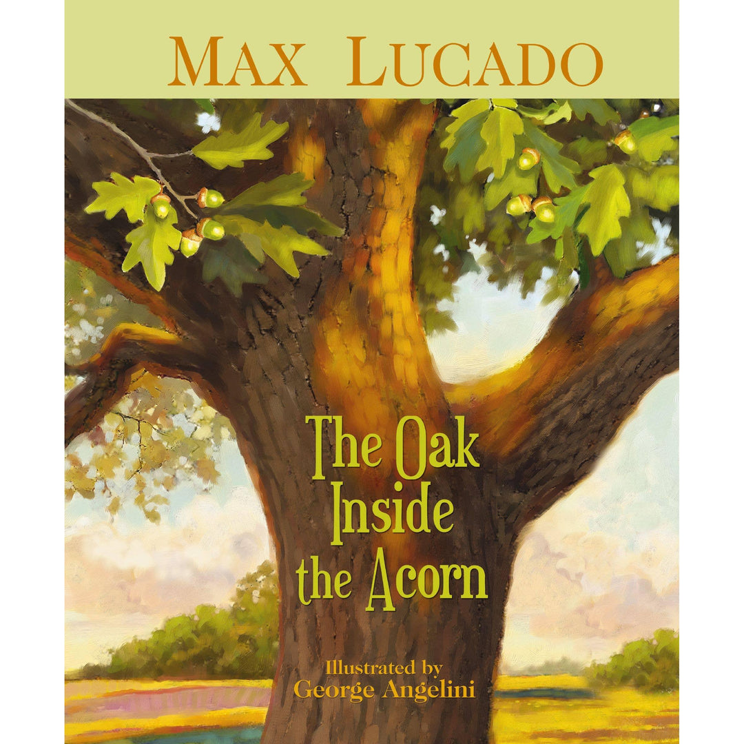 Oak Inside The Acorn, The