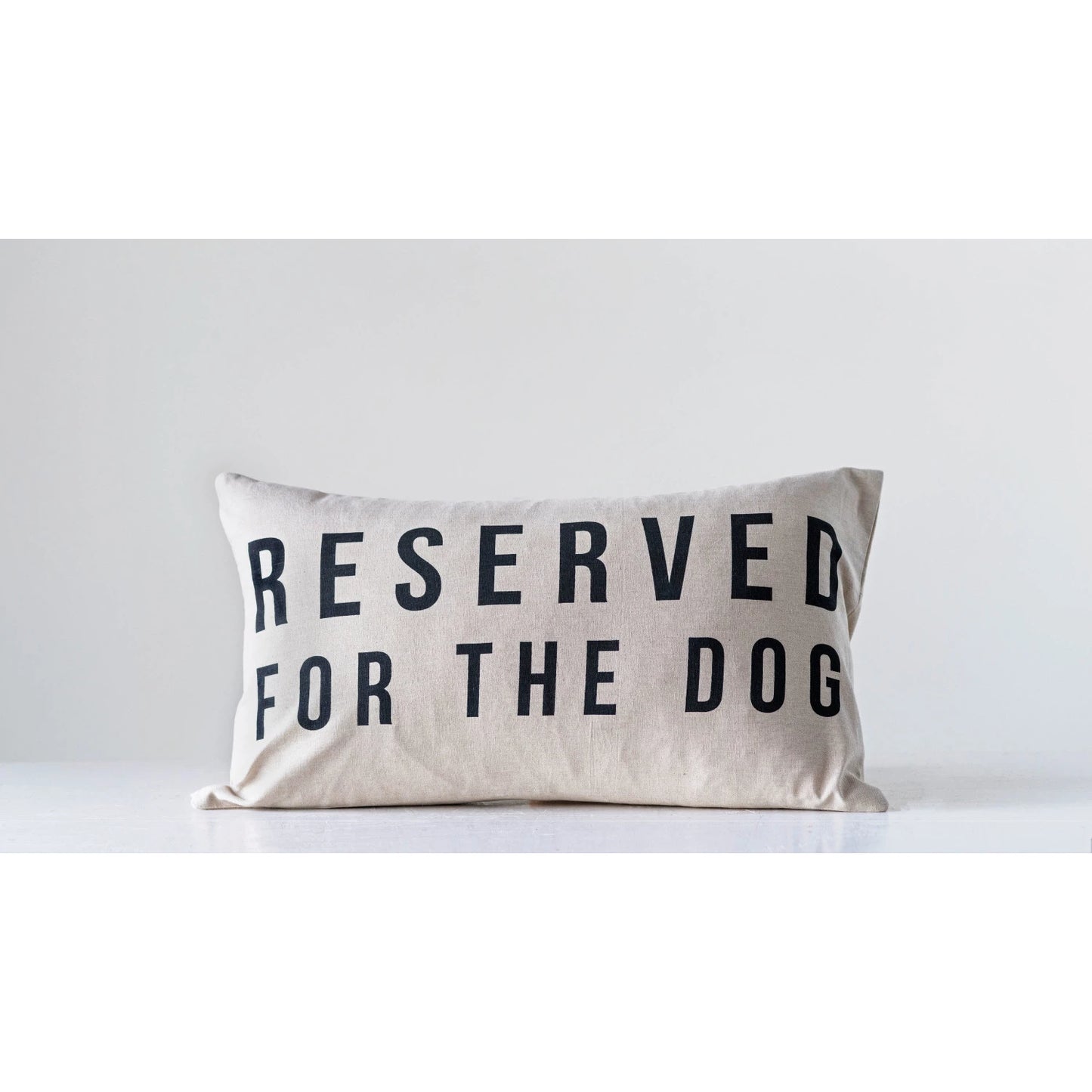 Cotton Pillow - Reserved for the Dog