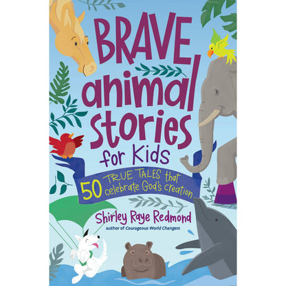 Brave Animal Stories for Kids